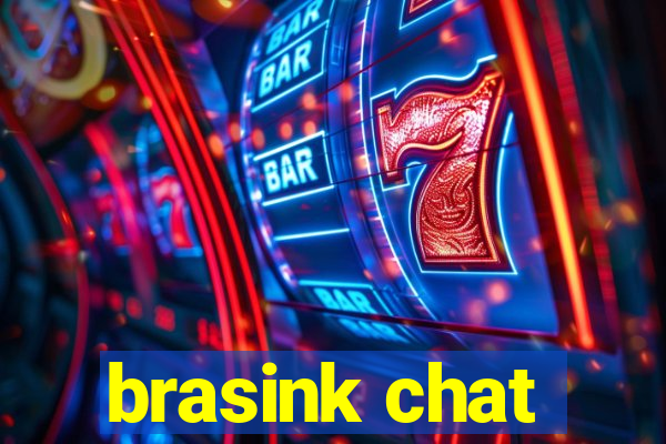 brasink chat